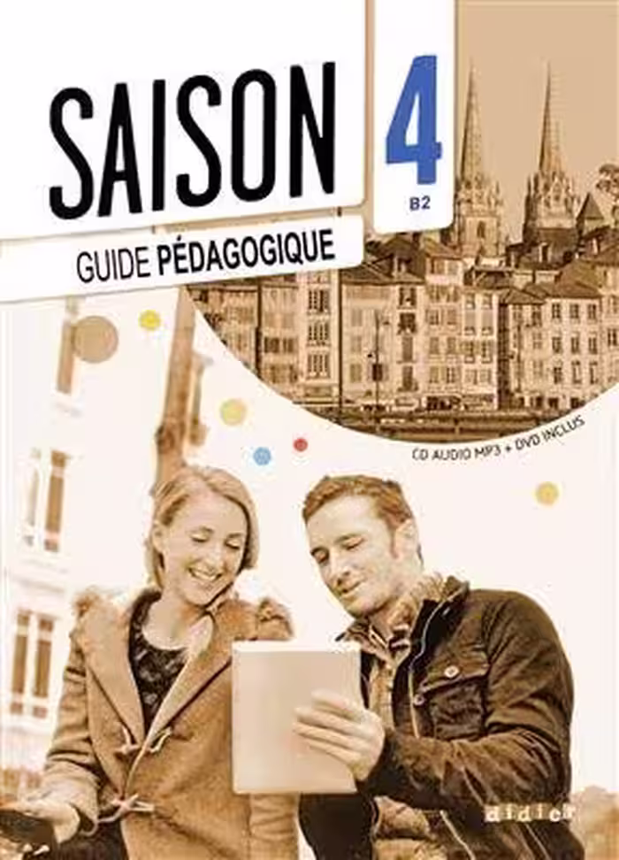 کتاب معلم فرانسوی سزون Saison 4 niv.B2 – Guide pédagogique