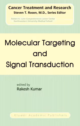 خرید و دانلود نسخه کامل کتاب Molecular Targeting and Signal Transduction (Cancer Treatment and Research)