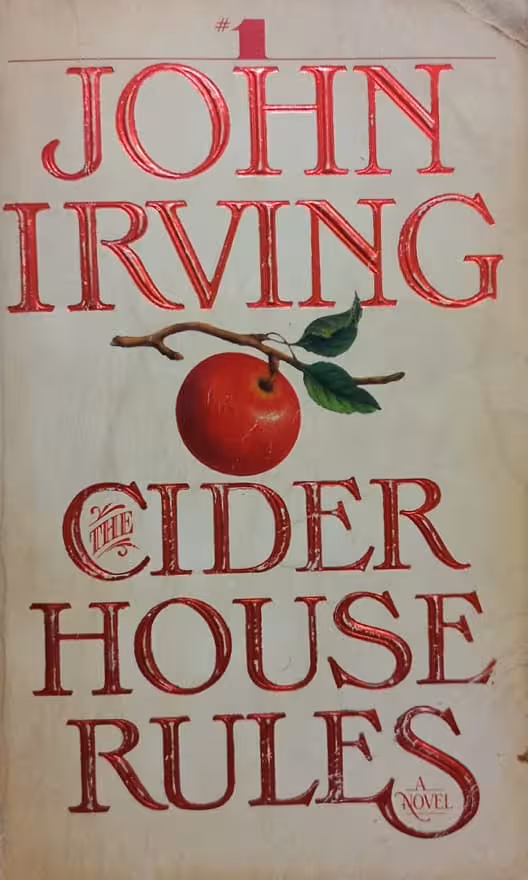 The Cider House Rules | John Irving