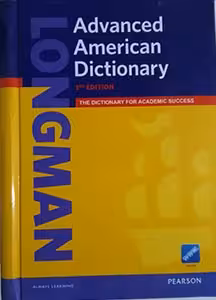 Longman Advanced American Dictionary 3th edition