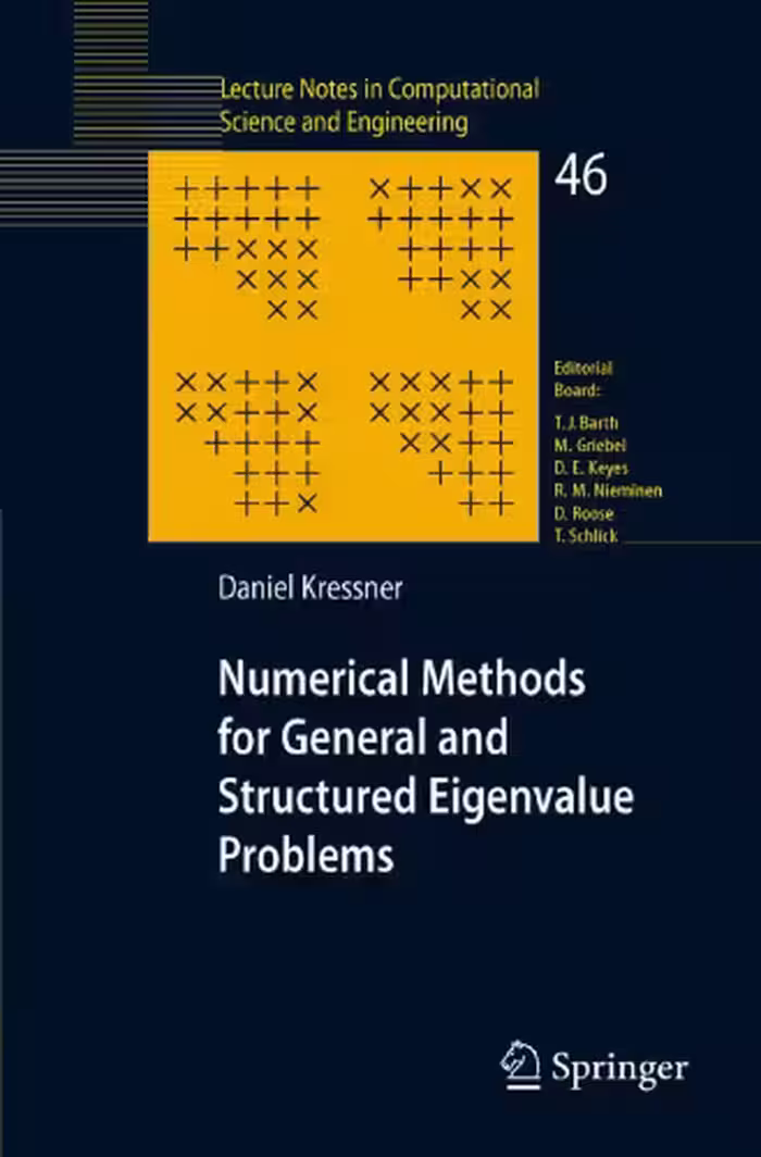 خرید و دانلود نسخه کامل کتاب Numerical Methods For General And Structured Eigenvalue Problems