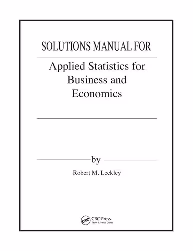 خرید و دانلود نسخه کامل کتاب Solutions Manual For Applied Statistics for Business and Economics