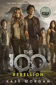 Rebellion (The 100 – 4)