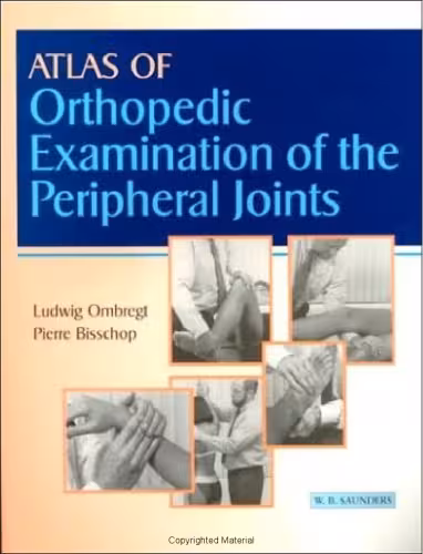 خرید و دانلود نسخه کامل کتاب Atlas of Orthopedic Examination of the Peripheral Joints