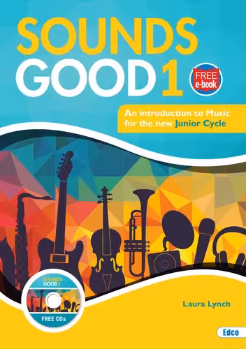 خرید و دانلود نسخه کامل کتاب Sounds Good 1: An Introduction to Music for the new Junior Cycle