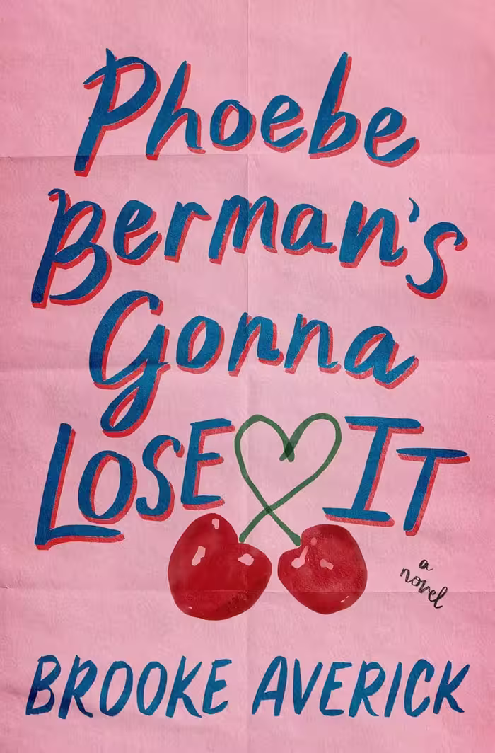 Phoebe Berman’s Gonna Lose It فیبی برمن قرار است شکست بخورد (متن کامل بدون حذفیات)