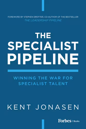 خرید و دانلود نسخه کامل کتاب The Specialist Pipeline : Winning The War For Specialist Talent