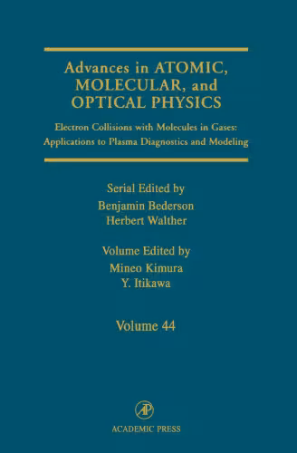 خرید و دانلود نسخه کامل کتاب Electron Collisions with Molecules in Gases: Applications to Plasma Diagnostics and Modeling