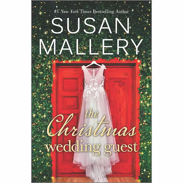 کتاب The Christmas Wedding Guest: A Novel اثر Susan Mallery انتشارات HQN