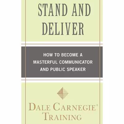 کتاب Stand and Deliver اثر Dale Carnegie Training انتشارات تازه ها