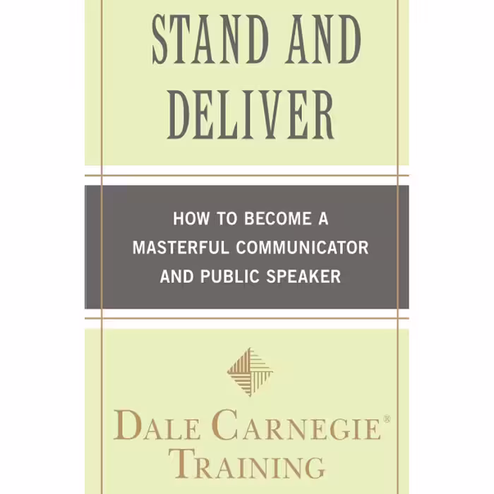 کتاب Stand and Deliver اثر Dale Carnegie Training انتشارات تازه ها