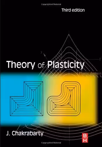 خرید و دانلود نسخه کامل کتاب Theory of Plasticity Chakrabarty 3rd Edition solutions manual