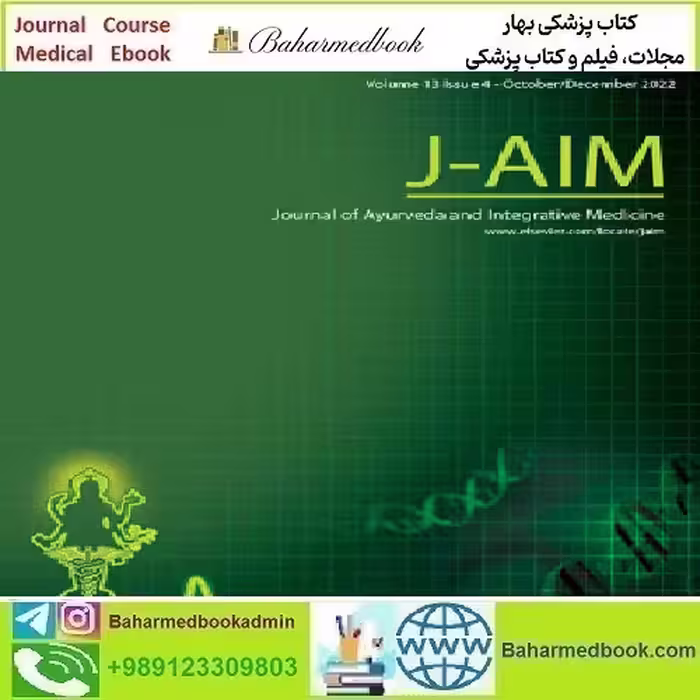Journal of Ayurveda and Integrative Medicine Volume 11 Issu