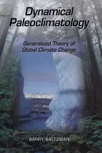 خرید و دانلود نسخه کامل کتاب Dynamical Paleoclimatology: Generalized Theory of Global Climate Change