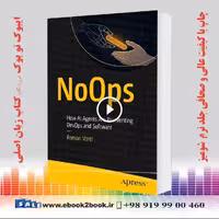 NoOps: How AI Agents Are Reinventing DevOps and Software First Edition