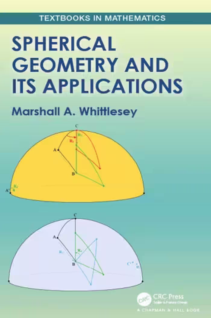 خرید و دانلود نسخه کامل کتاب Spherical Geometry And Its Applications
