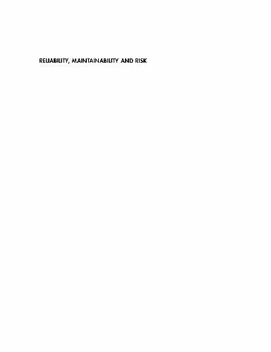 خرید و دانلود نسخه کامل کتاب Reliability, Maintainability And Risk - Practical Methods For Engineers