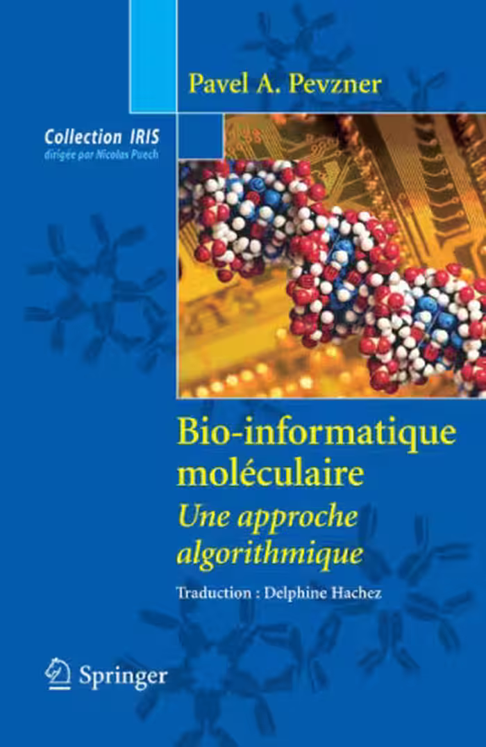 خرید و دانلود نسخه کامل کتاب Bio-informatique moléculaire : Une approche algorithmique (Collection IRIS)