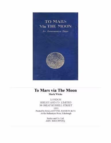 خرید و دانلود نسخه کامل کتاب To Mars via the Moon; An Astronomical Story