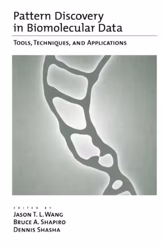 خرید و دانلود نسخه کامل کتاب Pattern Discovery in Biomolecular Data: Tools, Techniques, and Applications
