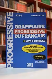 Grammaire progressive du francais 4e edition A2 B1