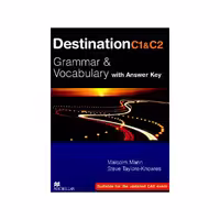 Destination c1 and c2 Grammar and Vocabulary with Answer Key
