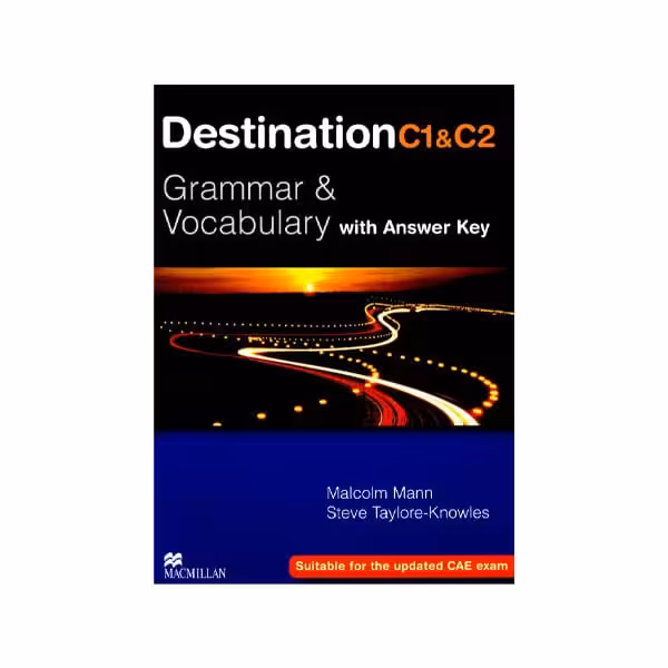 Destination c1 and c2 Grammar and Vocabulary with Answer Key