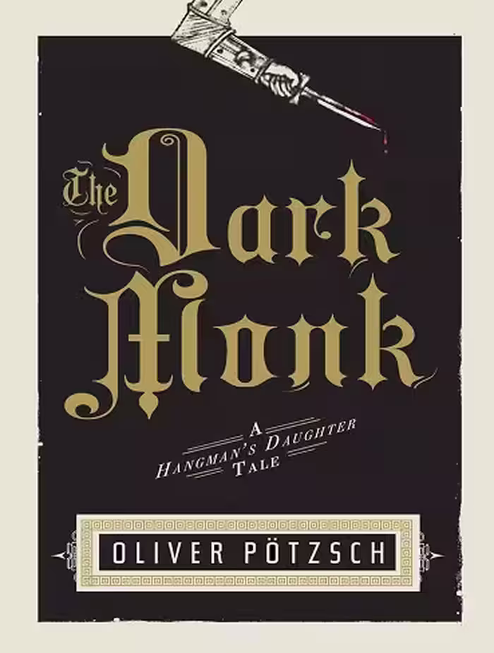 کتاب The Dark Monk (Hangman’s Daughter Tales Book 2) (زبان اصلی)