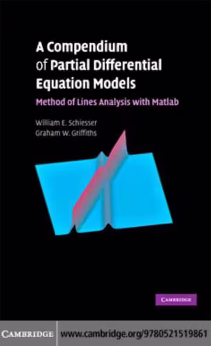 خرید و دانلود نسخه کامل کتاب A Compendium of Partial Differential Equation Models: Method of Lines Analysis with Matlab