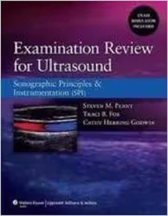 خرید و دانلود نسخه کامل کتاب Examination Review for Ultrasound: Sonographic Principles &amp; Instrumentation - Orginal Pdf