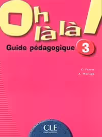 کتاب معلم فرانسوی او لالا oh là là ! 3 guide pedagogique