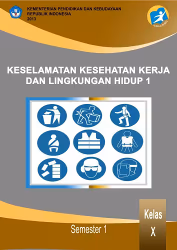 خرید و دانلود نسخه کامل کتاب KESELAMATAN, KESEHATAN KERJA DAN LINGKUNGAN HIDUP 1