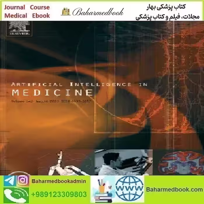 Artificial Intelligence in Medicine Volume 135 to 142 2023 TR