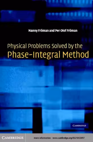 خرید و دانلود نسخه کامل کتاب Physical Problems Solved by the Phase-Integral Method