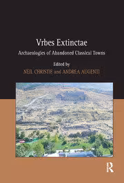 خرید و دانلود نسخه کامل کتاب Vrbes Extinctae: Archaeologies of Abandoned Classical Towns