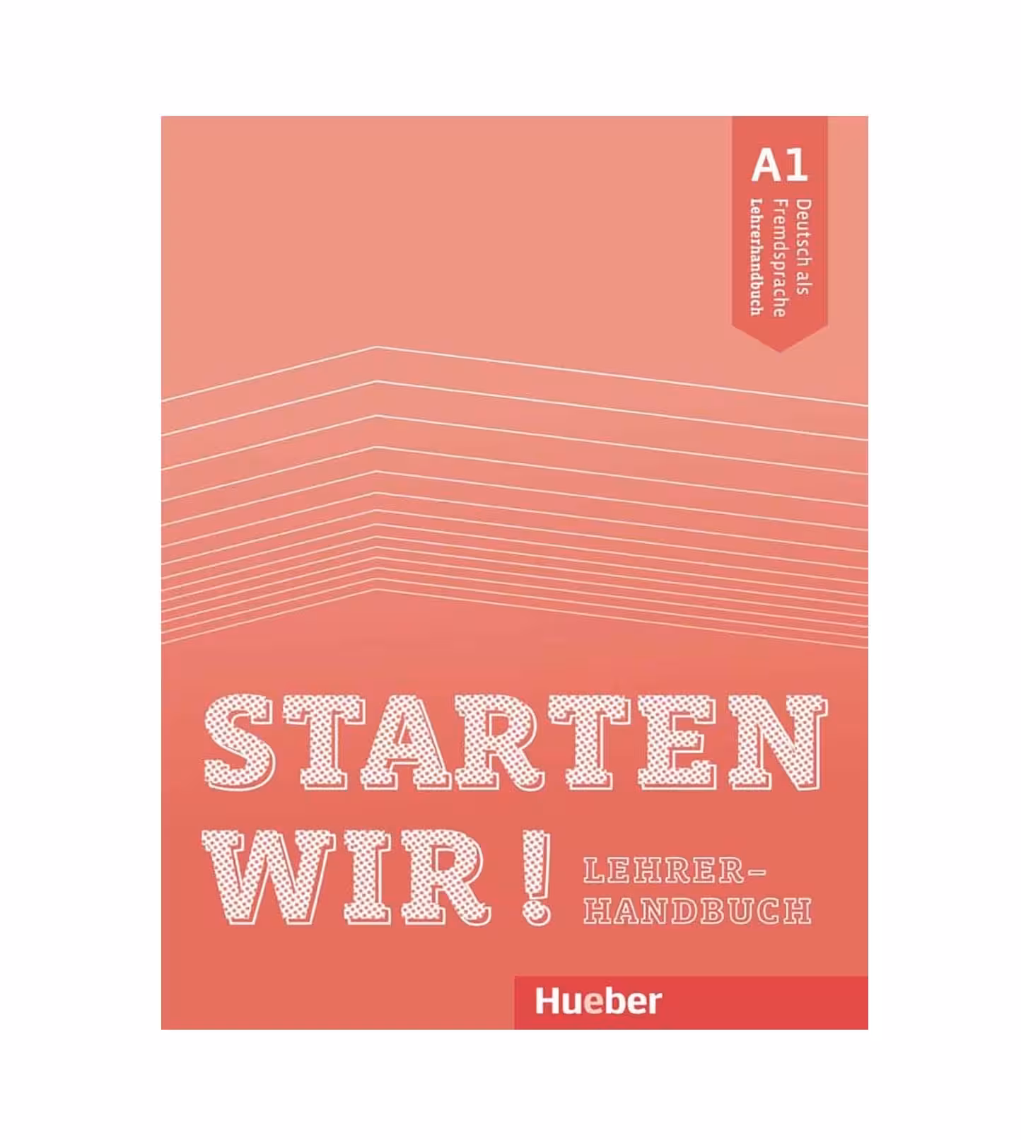 کتاب معلم اشتارتن ویر 2019 Starten wir! Lehrerhandbuch A1
