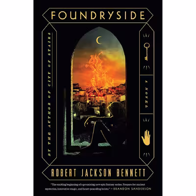 کتاب Foundryside  اثر Robert Jackson Bennett انتشارات nan