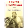 کتاب Ernest Hemingway اثر Mary V Dearborn انتشارات Knopf