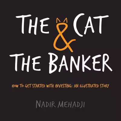 کتاب The Cat and the Banker اثر Nadir Mehadji انتشارات Marshall Cavendish International