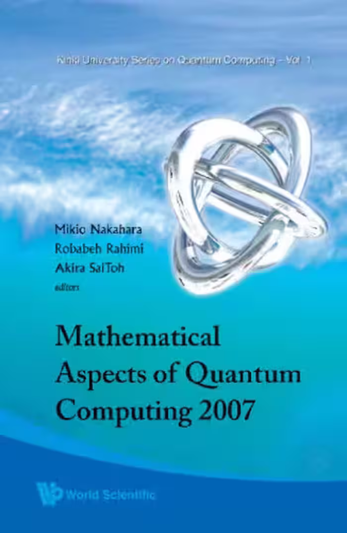 خرید و دانلود نسخه کامل کتاب Mathematical Aspects Of Quantum Computing 2007