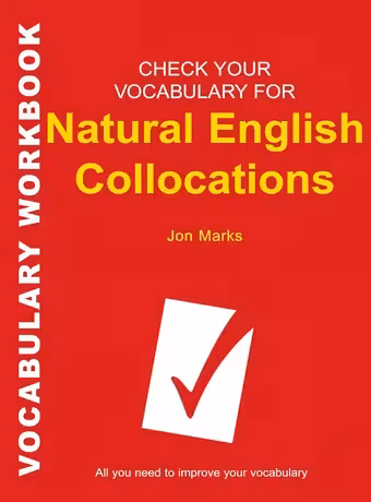 Check Your Vocabulary for Natural English Collocations