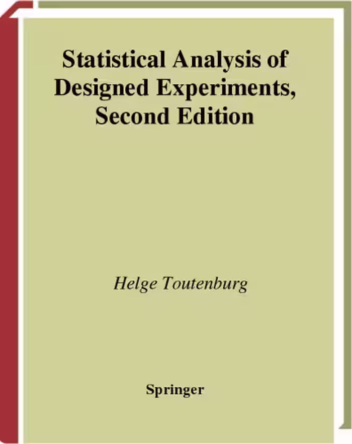 خرید و دانلود نسخه کامل کتاب Statistical Analysis Of Designed Experiments