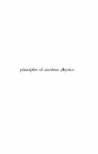 خرید و دانلود نسخه کامل کتاب Principles of Modern Physics