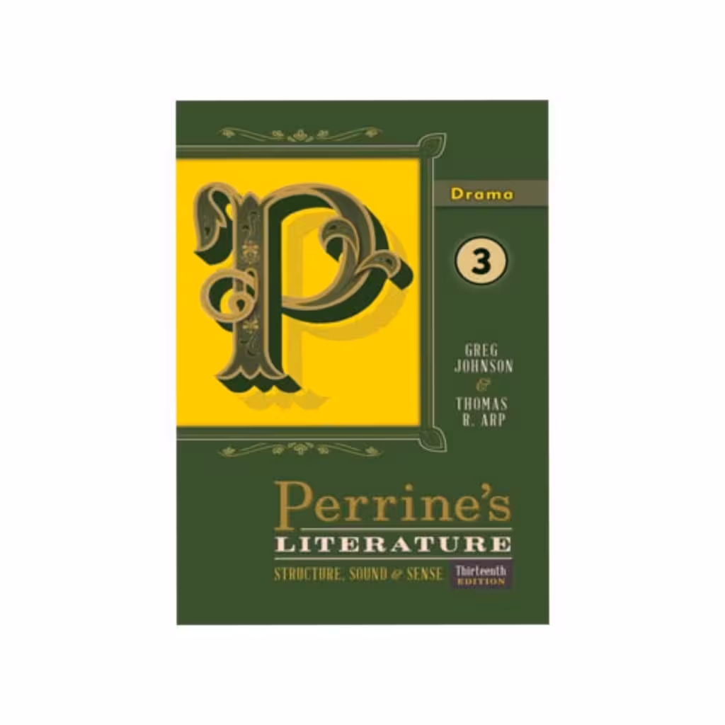 Perrine’s Literature 3 Drama 13th Edition