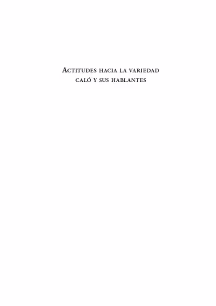 خرید و دانلود نسخه کامل کتاب Actitudes hacia la variedad caló y sus hablantes. Un estudio sociolingüístico de las opiniones de adolescentes andaluces