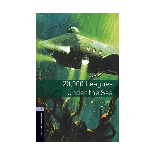 Oxford Bookworms 4 20000 Leagues Under the Sea
