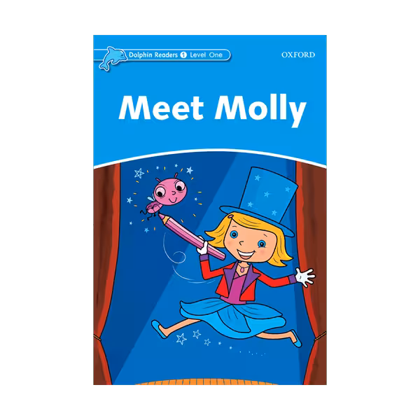 Dolphin Readers 1 Meet Molly