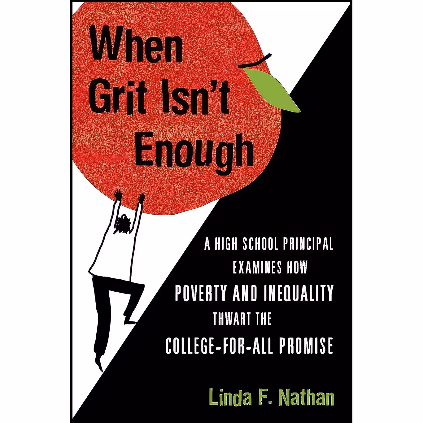 کتاب زبان اصلی When Grit Isnt Enough اثر Linda F Nathan