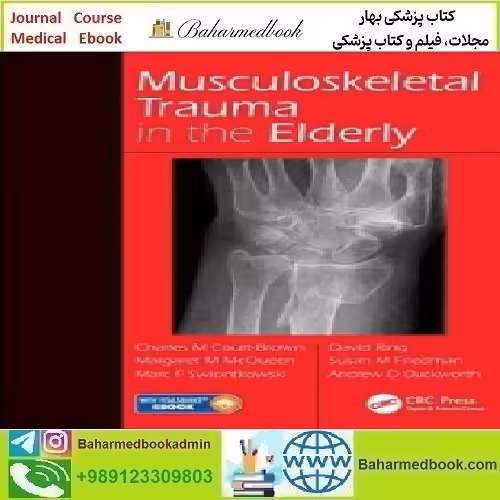 Musculoskeletal Trauma in the Elderly 2017 TRUE PDF price 1€ - کتاب پزشکی بهار