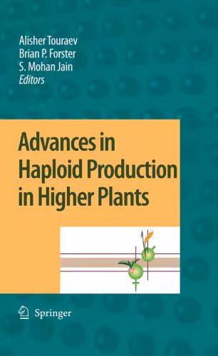 خرید و دانلود نسخه کامل کتاب Advances in Haploid Production in Higher Plants